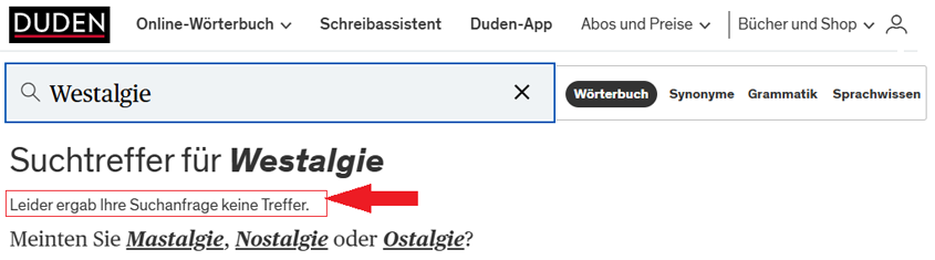 Westalgie vefügt über keinen Eintrag im Duden